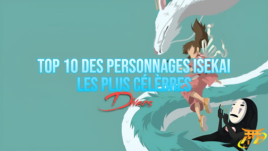 Top 10 des personnages Isekai les plus célèbres